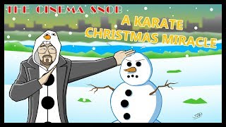 A Karate Christmas Miracle - The Cinema Snob