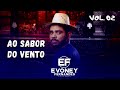 AO SABOR DO VENTO - EVONEY FERNANDES (SEU OSMAR) - MÚSICA NOVA - O REI DA SERESTA 2023