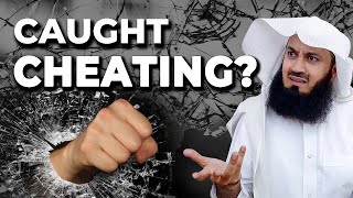 Caught your spouse cheating? What to do? - Mufti Menk