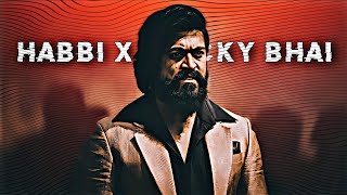 Habbi x Rocky Bhai Edit | Kgf chapter 2 Edit |😈 Rocky Bhai Attitude Dialouge status | Kgf 2 Status