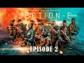 SECTION E SERIES EPISODE 2 ( English Subtitle)