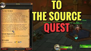 To The Source Quest (WoW TWW)