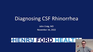 The Art and Science of Diagnosing Nasal CSF Leaks