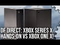 DF Direct: Hands-On With Xbox Series X  + Impressions + Xbox One X Size Comparisons!