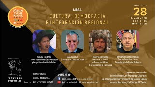Mesa: Cultura, Democracia e Integración Regional