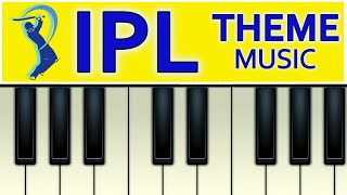 IPL Theme Song | IPL Theme Music | IPL Tune Piano Tutorial |