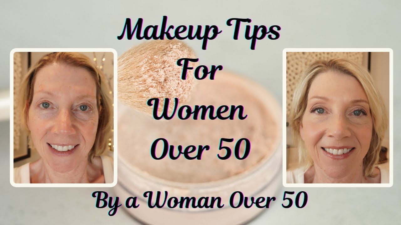 Makeup Over 50 Tutorial Youtube