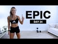 Day 24 of EPIC | Full Body Dumbbell Workout [NO JUMPING / SUPERSET]