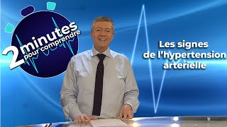 Les signes de l’HTA - 2 minutes pour comprendre