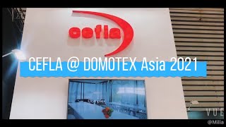 Cefla Finishing @Domotex Asia 2021