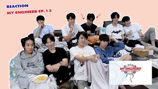 Reaction My Engineer มีช็อป มีเกียร์ มีเมียรึยังวะ EP13 l My Engineer Official