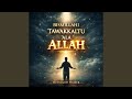Bismillahi Tawakkaltu alAllah