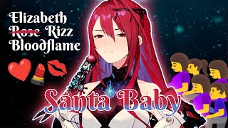 【UNARCHIVED KARAOKE】Santa baby | LYRICS | Pregante incident | Elizabeth Rose Bloodflame ERB💄