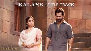 Kalank Title Track 💕bollywood new song ❤Arjit singh best song 💗Sad song 😭((Jhankar)) Aaliya bhatt