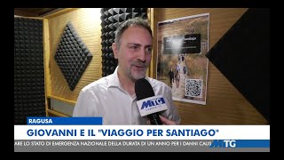 Intervista Video Mediterraneo - In Viaggio per Santiago