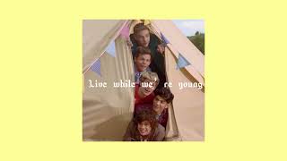 one direction - live while we’re young (sped up)