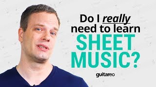 Do You Need To Learn Sheet Music? | Guitareo POV