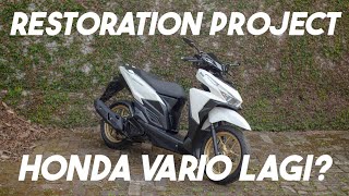 Project Restorasi - Honda Vario 125 | BATAKASTEM WORKSHOP