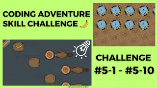 CODE MONKEY: SKILL MODE🍌: PART 1: FUNDAMENTALS - CHALLENGE #5-1 - #5-10 (ARRAY INDEXING)