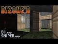 D!Zone'd - B1 / SNIPER