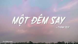 Một đêm say - Lyrics