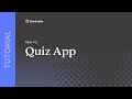 How to Create a Quiz App with Thunkable