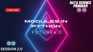 Modules In Python | Data Science Program | Future4.0