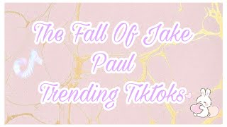 THE FALL OF JAKE PAUL TRENDING TIKTOK COMPILATION