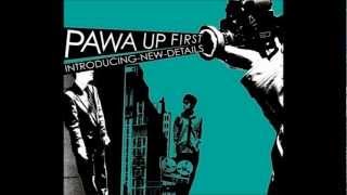 Pawa Up First - Big Freeze (Introducing New Details)