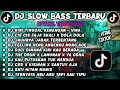 DJ SLOW BASS TERBARU 2024 🎵 DJ KINI TINGGAL KENANGAN 🎵 DJ CIS CIS FAJA SKALI X DOLA DOLA 🎵 VIRAL