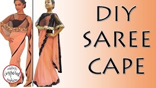 How to make a Cape - DIY Saree Cape (Hindi) inspired by Deepika Padukone How to make a Cape - DIY Saree Cape (Hindi) inspired by Deepika Padukone