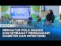 GO Healthy - Kisah Karyuni Menghadapi Diabetes dan Hipertensi