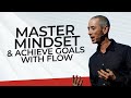 Mindset Mastery For Aging Well With Flow