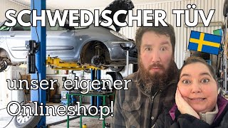 Erster schwedischer TÜV 🚗 Unser Onlineshop 🤩🌟 | Vlog |  Follow us around  | Tine loves Nature 🌿🍀