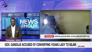 #TrendingVideo: Gov. Ganduje Accused Of Converting Young Lady To Islam