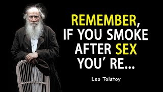 Brilliant LEO TOLSTOY Quotes about, women, life, love, God, happiness | leo tolstoy quotes