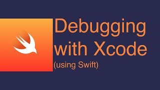 Debugging tips and tricks for Xcode (using swift)