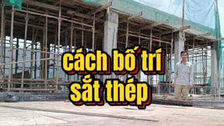 Cách bố trí sắt thép