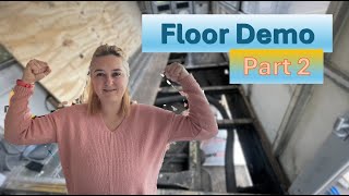 Floor Demo Part 2 - Mercedes Treka Bus Conversion