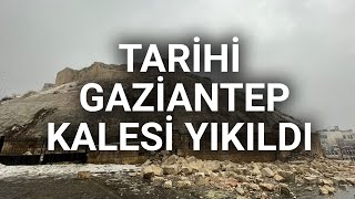 @NTV Tarihi Gaziantep Kalesi, Kahramanmaraş depreminde yıkıldı