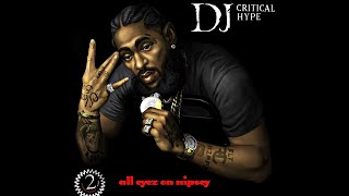 2Pac & Nipsey Hussle - All Eyez On Me | Full Album | Snoop Dogg, Kendrick Lamar, J. Cole, Nas, YG