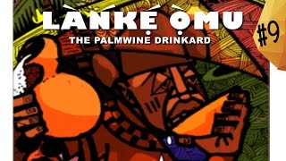 Lanke Omu, The Palmwine Drinkard #9 Tunde Kelani Yoruba Nollywood Movies 2016 New Release this week