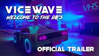 Vicewave - Trailer | 2020