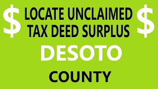 Locate DeSoto County Tax Deed Surplus Records - Florida Overbids