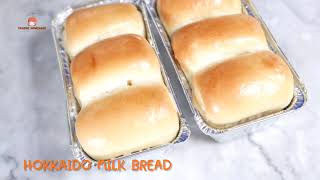 Hokkaido milk bread  ขนมปังนมฮอกไกโด /สูตรนวดมือ ทำง่าย มือใหม่ทำได้จ้า