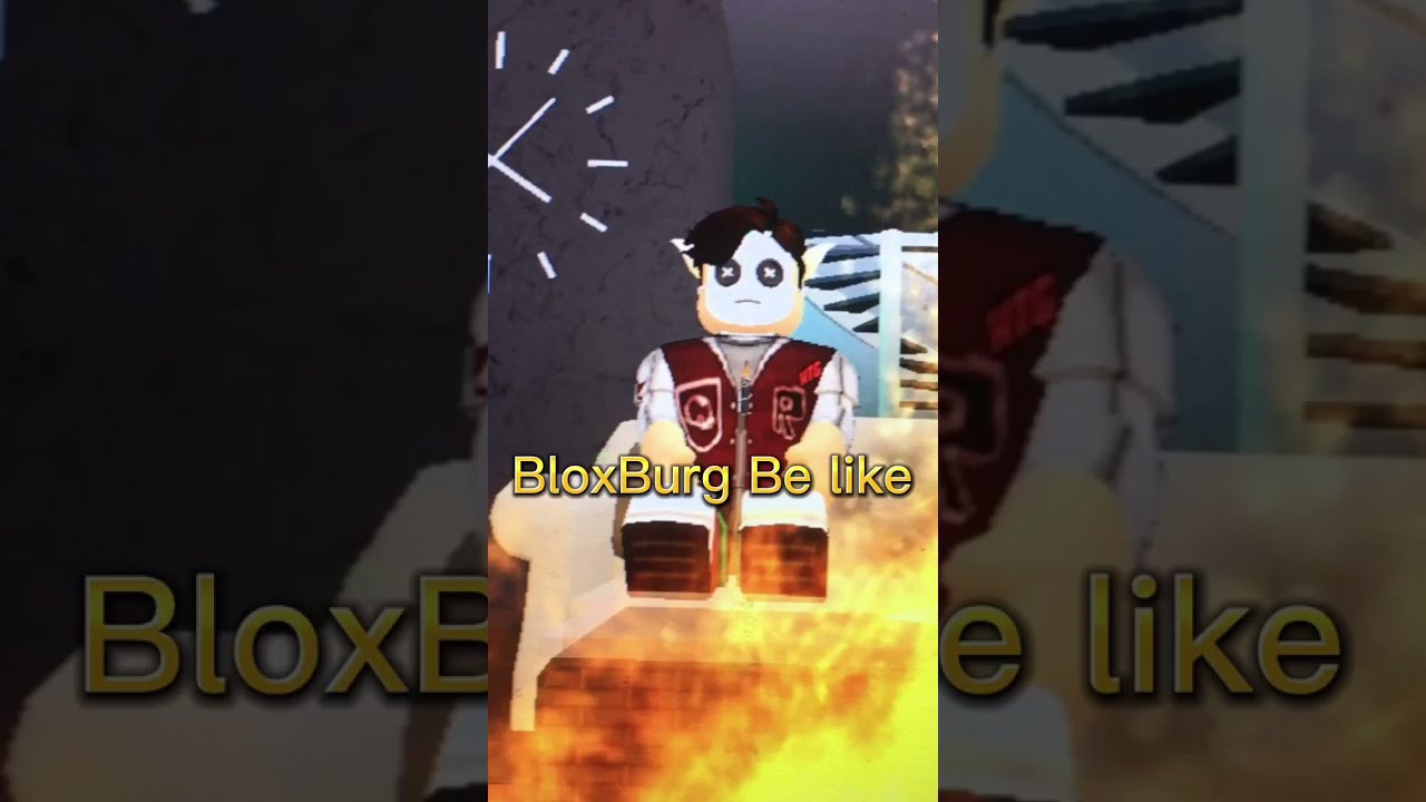 BloxBurg Be Like #roblox - YouTube