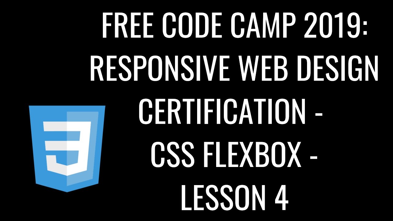 Free Code Camp 2019 Responsive Web Design Certification Css Flexbox