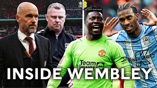 Inside Wembley Semi-Final FA Cup Classic | Coventry 3-3 (2-4 Pens) Manchester United | EE