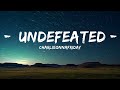 1 Hour |  charlieonnafriday - Undefeated (Lyrics) | Popular Songs Lyrics