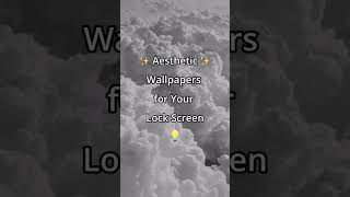 Aesthetic Wallpapers For Your Lock Screen Shorts